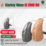 Starkey Muse iQ i2000 RIC hearing aid in Bangladesh