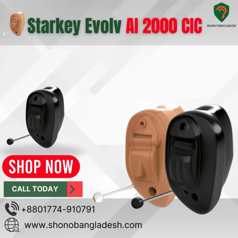 Starkey Evolv AI 2000 CIC hearing aid in Bangladesh