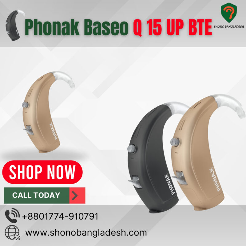 ak Baseo Q15-UP BTE hearing aid for moderate to profound hearing loss in Bangladesh