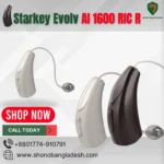 Starkey Evolv AI 1600 RIC R hearing aid Bangladesh