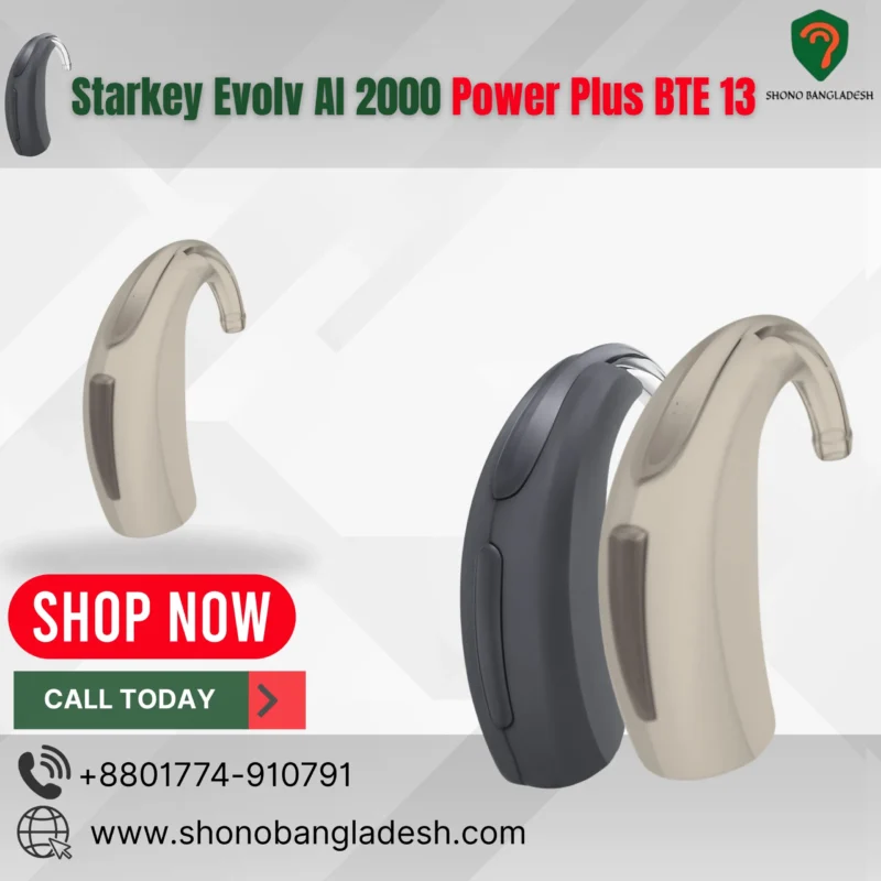 Starkey Evolv AI 2000 Power Plus BTE 13 in Bangladesh