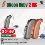 Oticon Ruby 2 hearing aid in Bangladesh