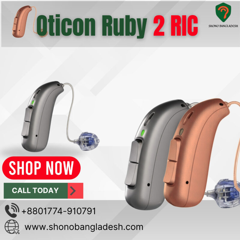 Oticon Ruby 2 hearing aid in Bangladesh