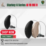 Starkey G Series AI 10 RIC R Hearing Aid Price in Bangladesh